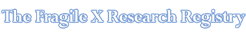 The Fragile X Research Registry